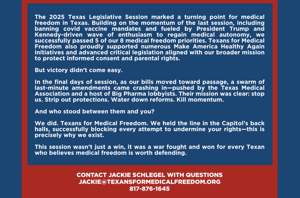 Text summarizing the 2025 Texas Legislative Session's medical freedom wins and the challenges faced.