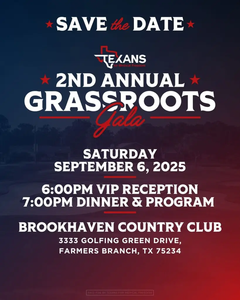 A save-the-date poster for the "Texans for Medical Freedom 2nd Annual Grassroots Gala.